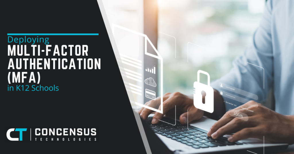 Deploying Multi-Factor Authentication (MFA) in K12 Schools